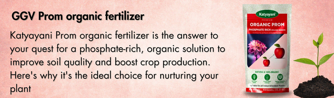 PROM Organic Fertilizer